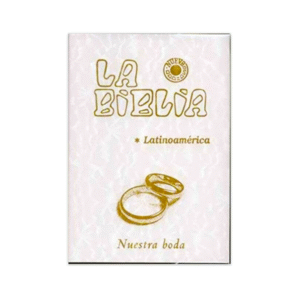 Nuestra Boda – La Biblia Latinoamérica